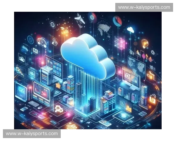 开云备用:一站式智能选择,打造您的专属云端体验 开云备用:一站式智能选择,打造您的专属云端体验